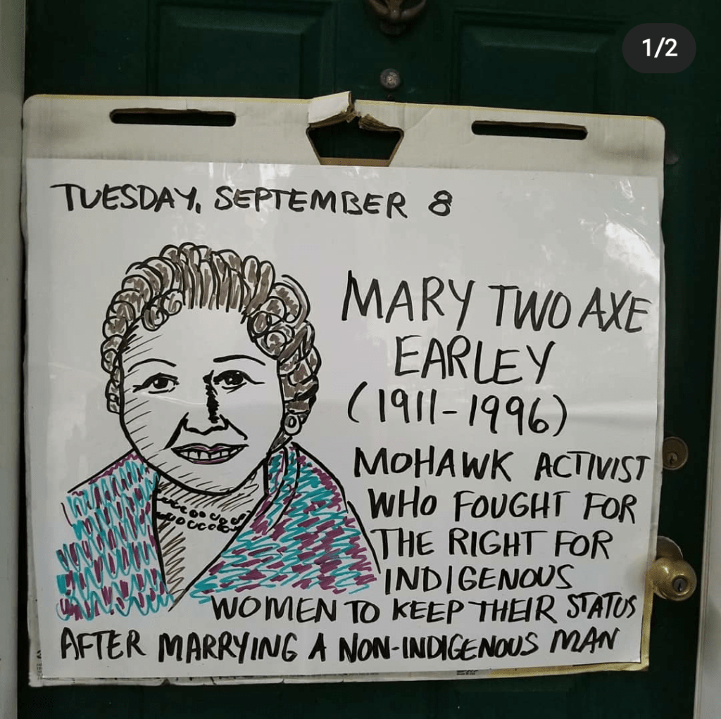 Whiteboard illustration of an Indigenous woman on a green door, text reading "Mary Two Axe Earley - Mohawk activist who fought for the right for Indigenous women to keep their status after marrying a non-Indigenous man."